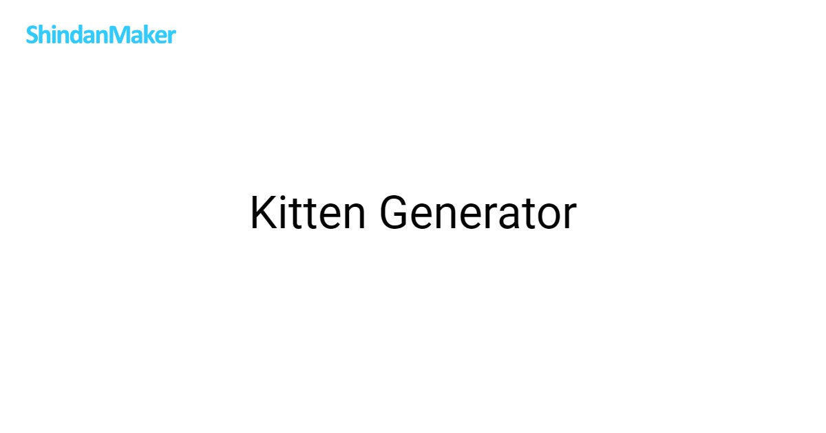 Kitten Generator