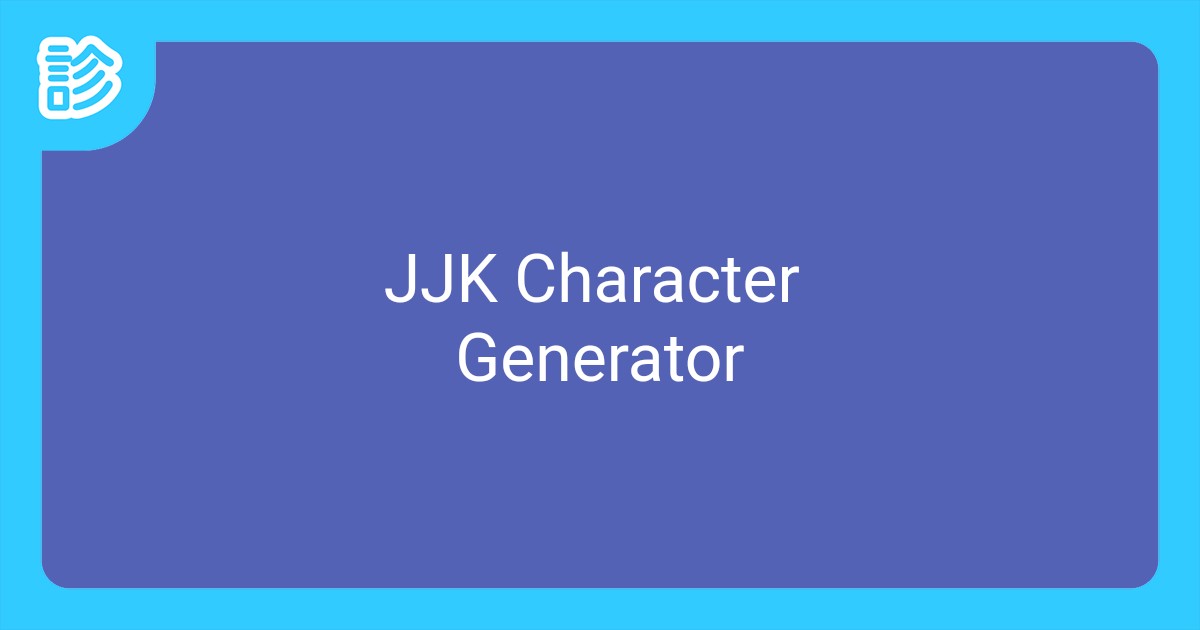 JJK Character Generator