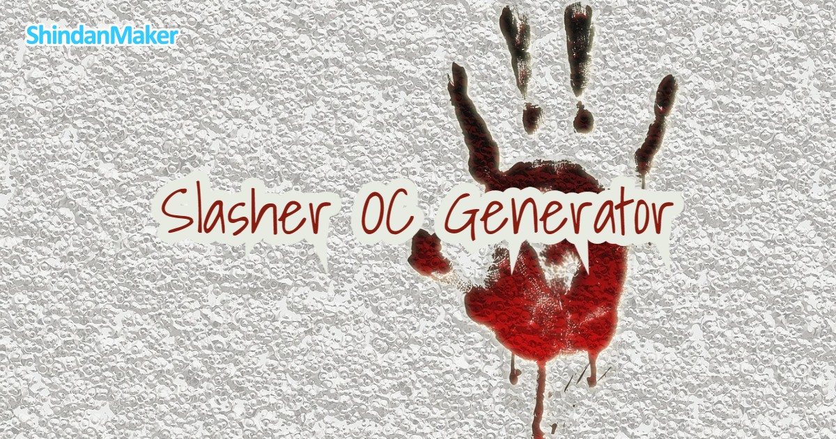 Slasher OC Generator