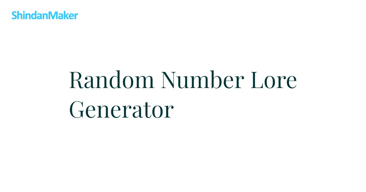 Random Number Lore Generator