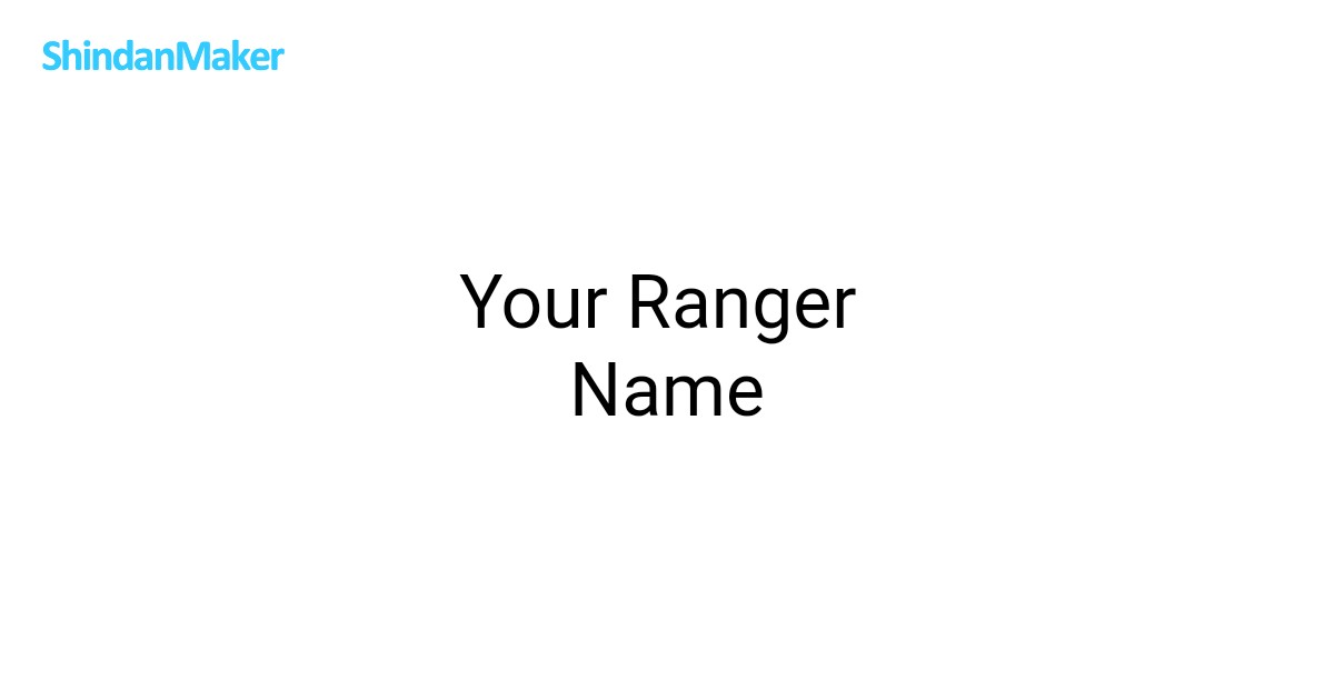 Your Ranger Name