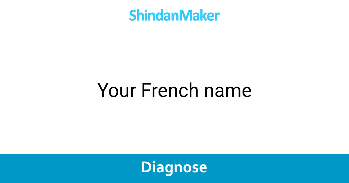 Your French name