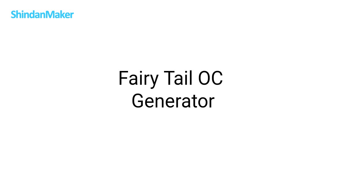 Fairy Tail OC Generator