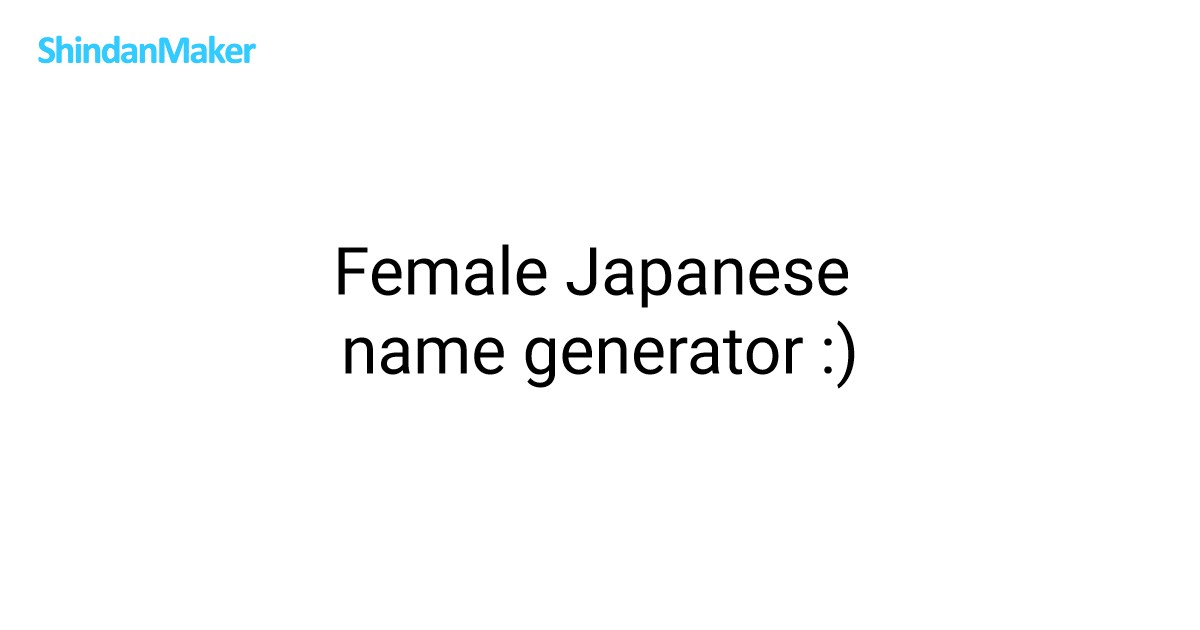 Female Japanese name generator )