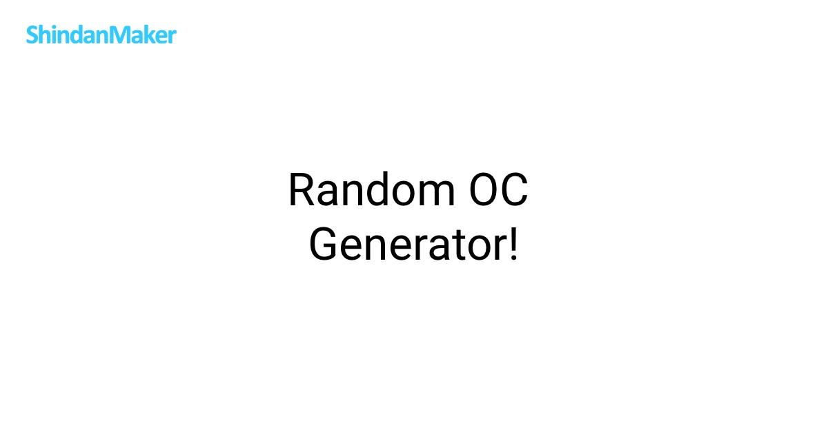 Random OC Generator!