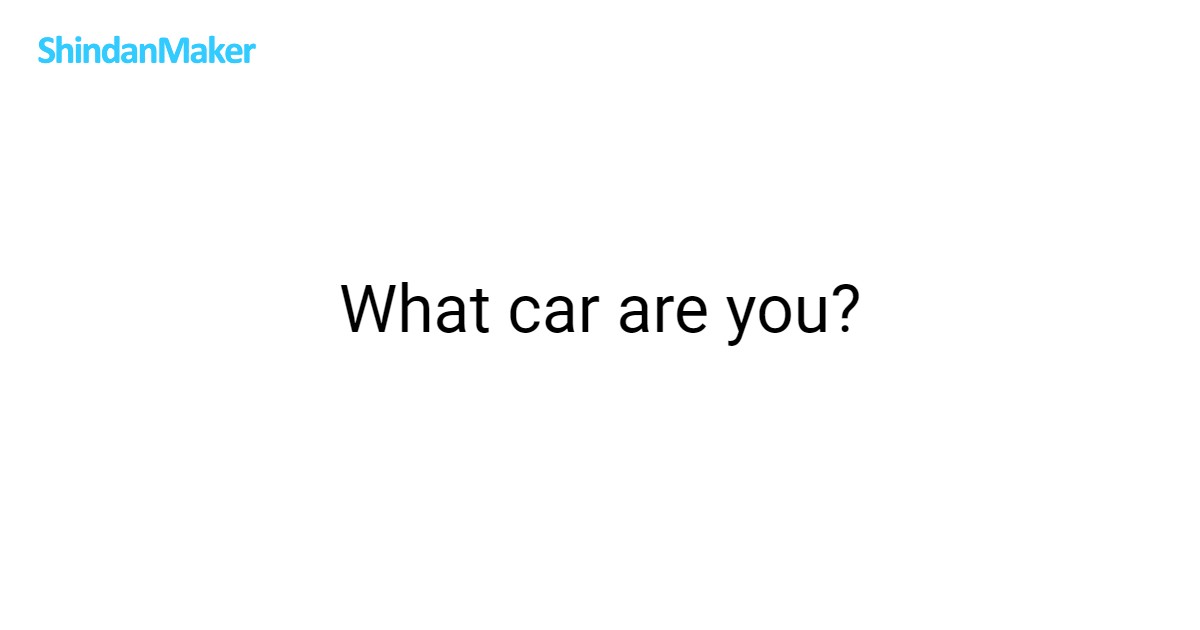 What car are you?