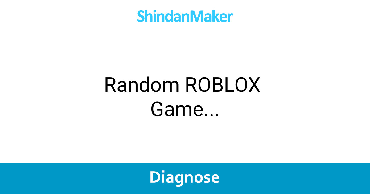 Random Roblox Game - random roblox game randumb roblox username Random Roblox Game - randumb roblox username