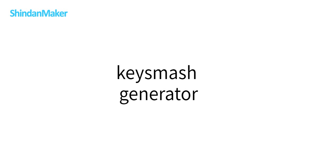 keysmash generator