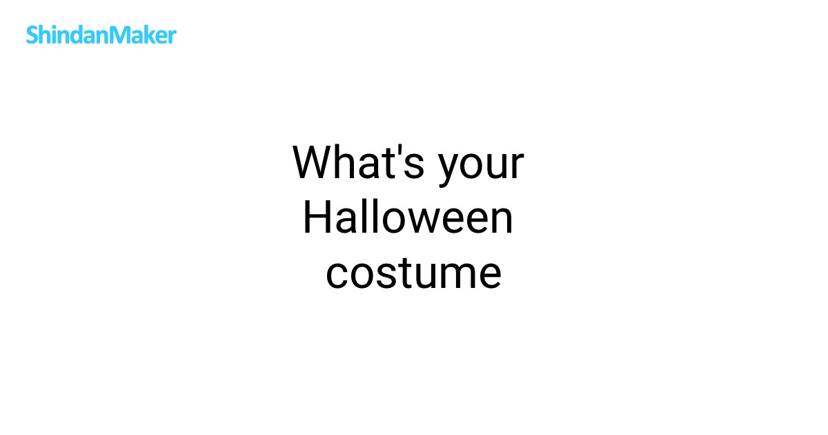 What's your Halloween costume